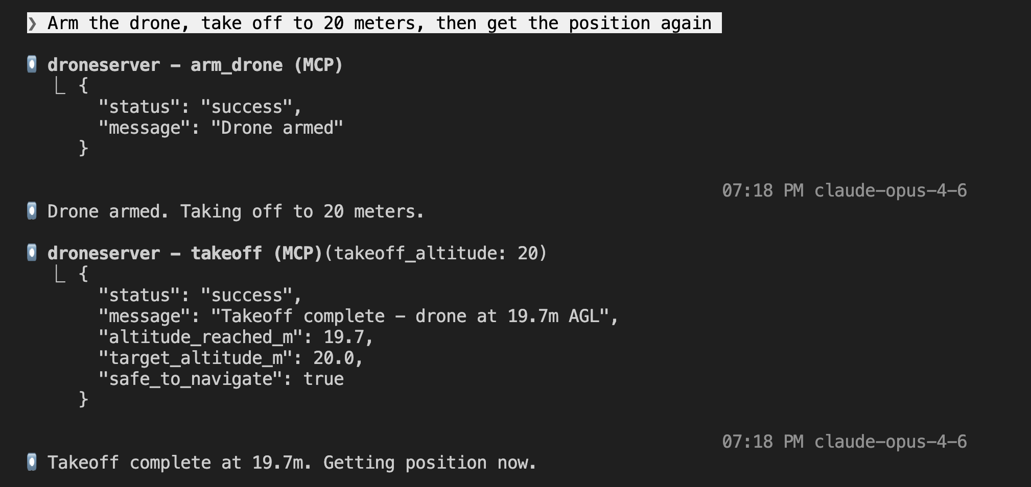 Arm, takeoff to 20m, position confirmed — the full flight sequence through MCP tool calls